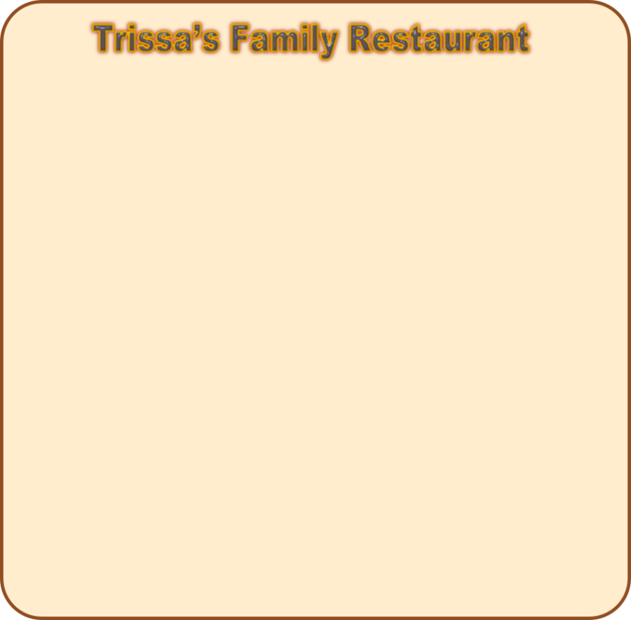 Trissas Family Restaurant